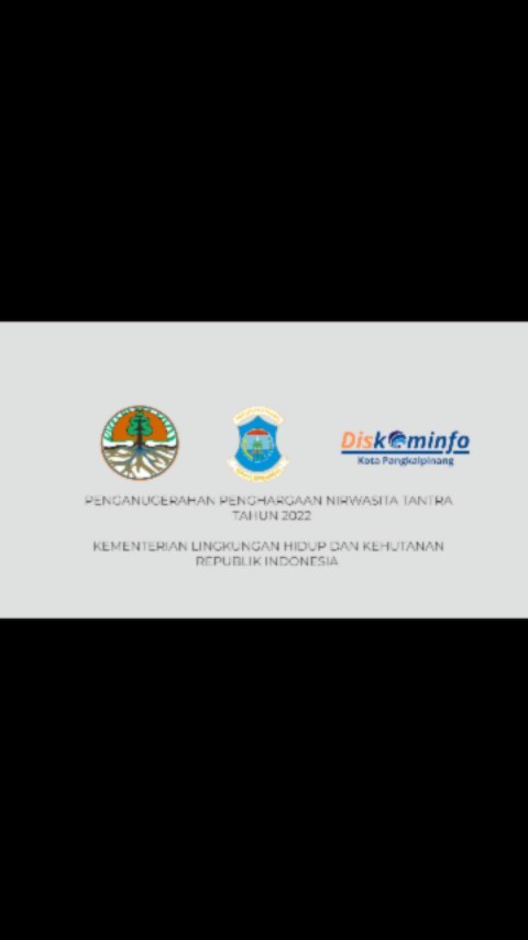 Pemerintah Kota Pangkalpinang meraih penghargaan Nirwasita Tantra tahun 2022 dari Kementrian Lingkungan Hidup Republik Indonesia